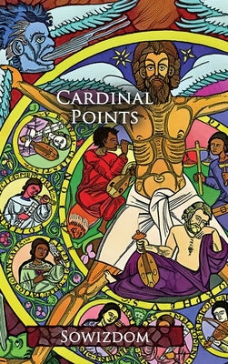 Cardinal Points by Sowizdom