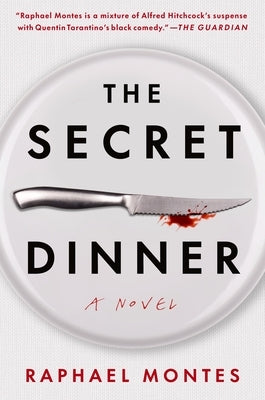 The Secret Dinner by Montes, Raphael
