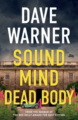 Sound Mind Dead Body by Warner, Dave