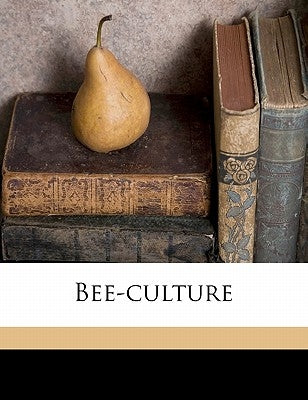 Bee-Culture by Hopkins, Isaac