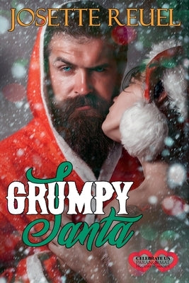 Grumpy Santa by Reuel, Josette