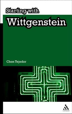 Starting with Wittgenstein by Tejedor, Chon