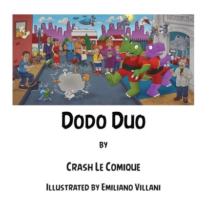 Dodo Duo by Comique, Crash Le