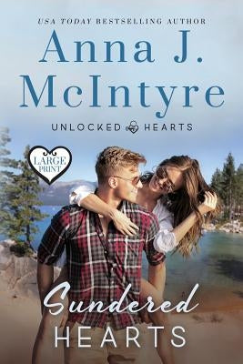 Sundered Hearts by McIntyre, Anna J.
