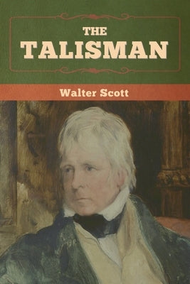 The Talisman by Scott, Walter