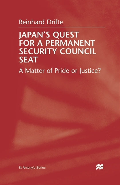 Japan's Quest for a Permanent Security Council Seat: A Matter of Pride or Justice? by Na, Na