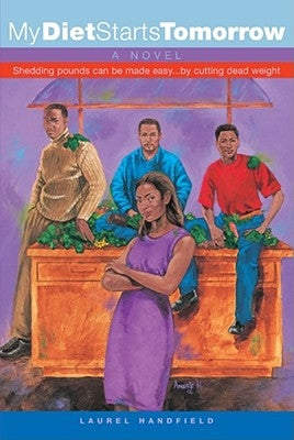 My Diet Starts Tomorrow by Handfield, Laurel