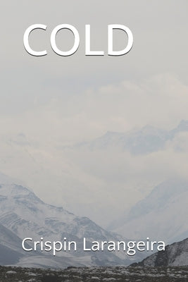 Cold by Larangeira, Crispin