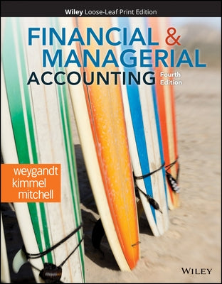Financial and Managerial Accounting by Weygandt, Jerry J.