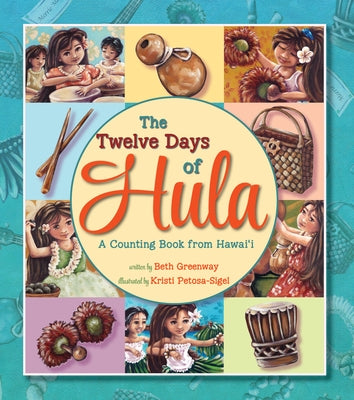 12 Days of Hula by Beth Greenway