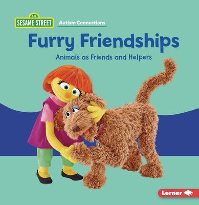 Furry Friendships: Animals as Friends and Helpers by Kimmelman, Leslie