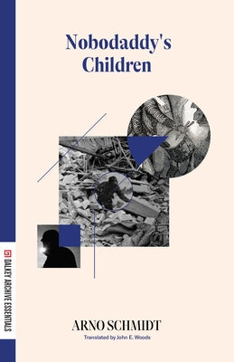 Nobodaddy's Children by Schmidt, Arno