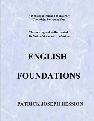 English Foundations by Hession, Patrick Joseph