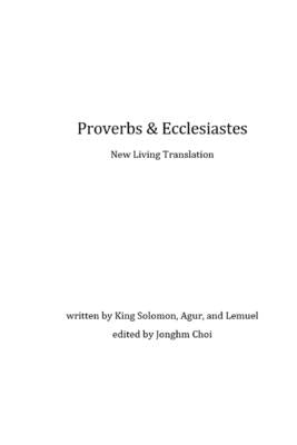 Proverbs and Ecclesiastes by Choi, Jonghm