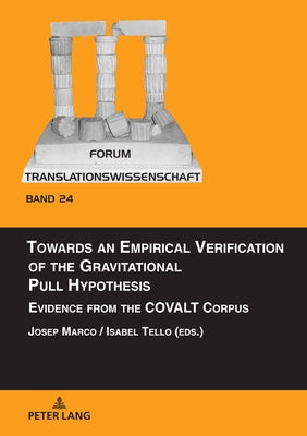 Towards an Empirical Verification of the Gravitational Pull Hypothesis: Evidence from the COVALT Corpus by Marco, Josep