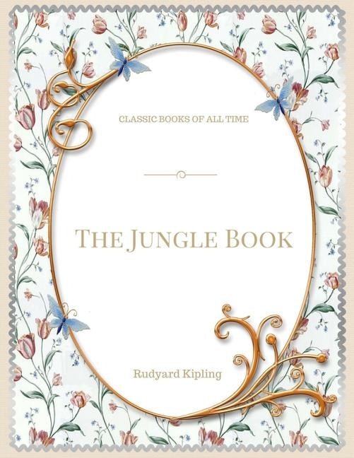 The Jungle Book by Kipling, Rudyard