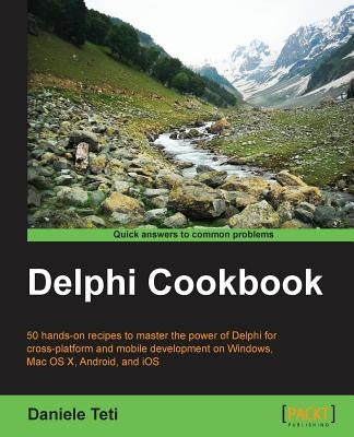 Delphi Cookbook by Teti, Daniele