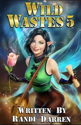 Wild Wastes 5 by Darren, Randi