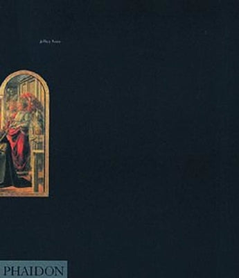 Fra Filippo Lippi: Life and Work, with a Complete Catalogue by Ruda, Jeffrey