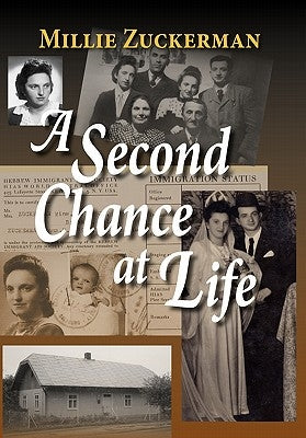 A Second Chance at Life by Zuckerman, Millie