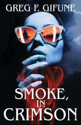 Somke, in Crimson by Gifune, Greg F.