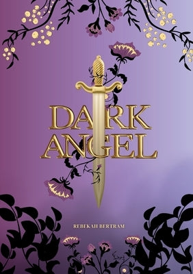 Dark Angel by Bertram, Rebekah