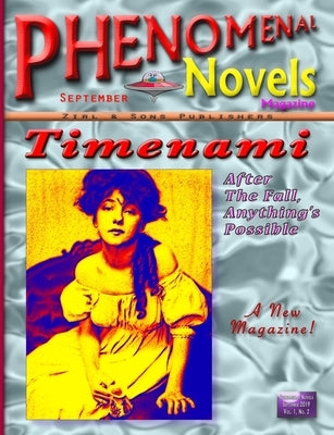 Phenomenal Novels Magazine #02, September 2019, Vol. 1, No. 2 by Tomlinson, Shawn M.