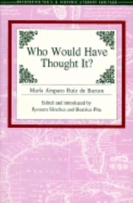 Who Would Have Thought It? by Burton, Maria Amparo Ruiz de