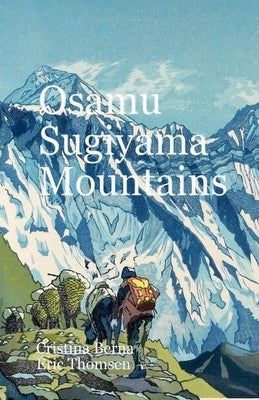 Osamu Sugiyama Mountains by Berna, Cristina