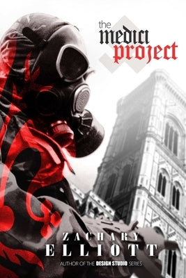 The Medici Project by Elliott, Zachary