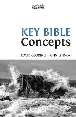 Key Bible Concepts by Gooding, David