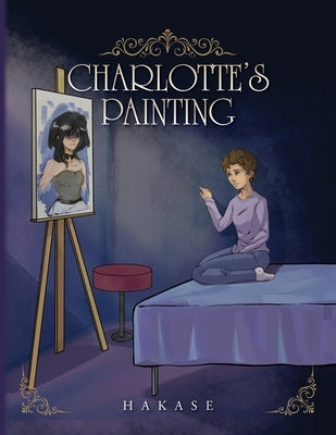 Charlotte's Painting by Hakase