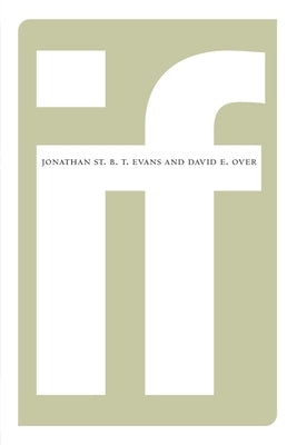 If by Evans, Jonathan St B. T.
