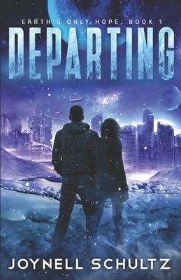 Departing by Schultz, Joynell