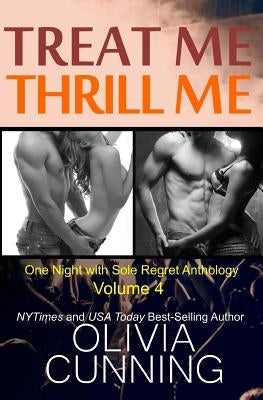 Treat Me, Thrill Me by Cunning, Olivia
