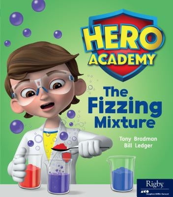 The Fizzing Mixture: Leveled Reader Set 4 by Hmh, Hmh