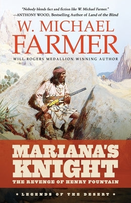 Mariana's Knight: The Revenge of Henry Fountain by Farmer, W. Michael