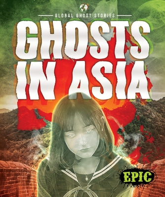 Ghosts in Asia by Davies, Monika