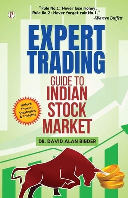 Expert Trading: Guide to Indian Stock Market by Binder, David Alan