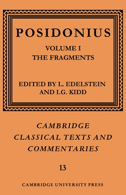 Posidonius: Volume 1, the Fragments by Posidonius
