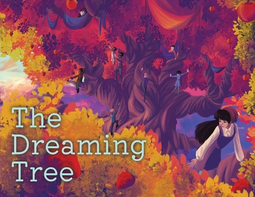 The Dreaming Tree by Fink, Ruby L.