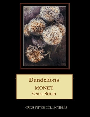 Dandelions: Monet cross stitch pattern by George, Kathleen