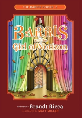 Barris and the Girl of Norizon by Ricca, Brandt