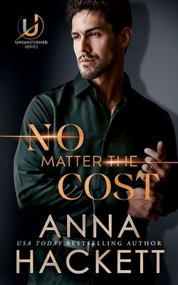 No Matter the Cost by Hackett, Anna