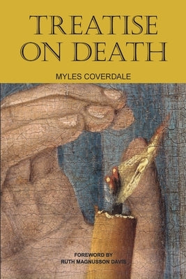 Treatise on Death by Coverdale, Myles
