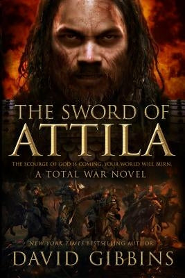 Sword of Attila by Gibbins, David