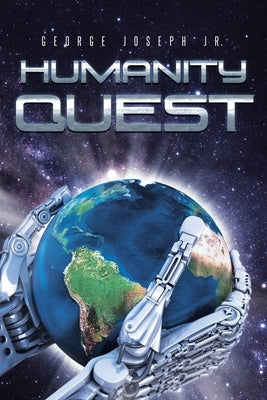Humanity Quest by Joseph, George, Jr.