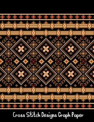 Cross Stitch Designs Graph Paper: Cross Stitch Project Ideas by Publishing, Oryzastore