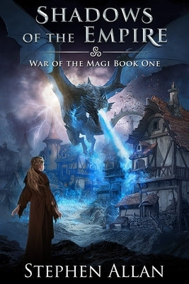 Shadows of the Empire by Allan, Stephen