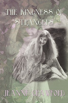 The Kindness of Strangers by Crawford, Jeanne
